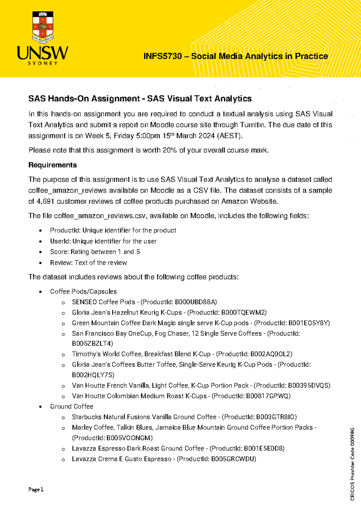 SAS Visual Text Analytics Assignment INFS 5730 T1 2024 Guidelines - Studocu