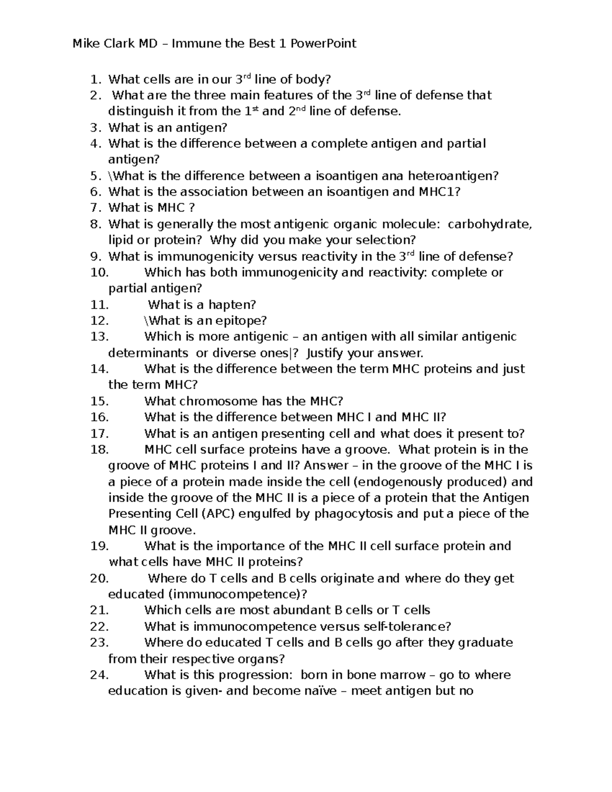 Immunology Questions for MD Course by Dr. Clark - Study Guide - Studocu