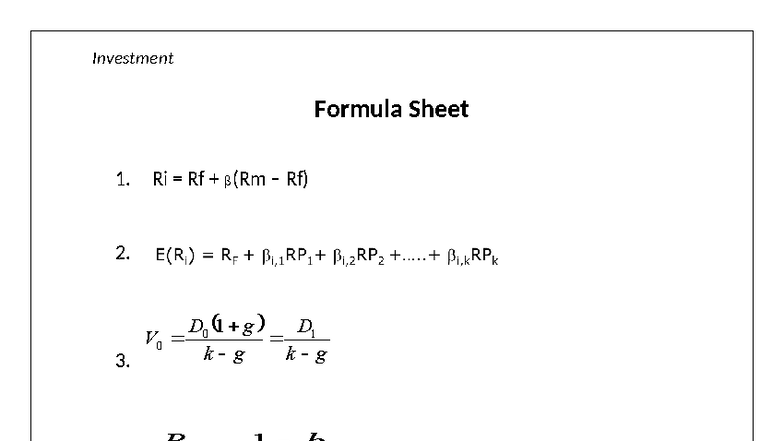 Formula Sheet (Investment) - Investment Formula Sheet 1. Ri = Rf + (Rm ...