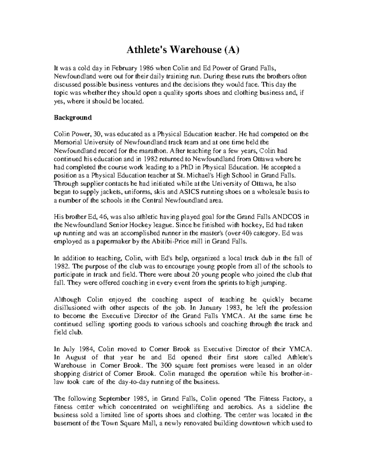Unit 5 Case Study - Athlete Warehouse - Athlete's Warehouse (A) It was ...