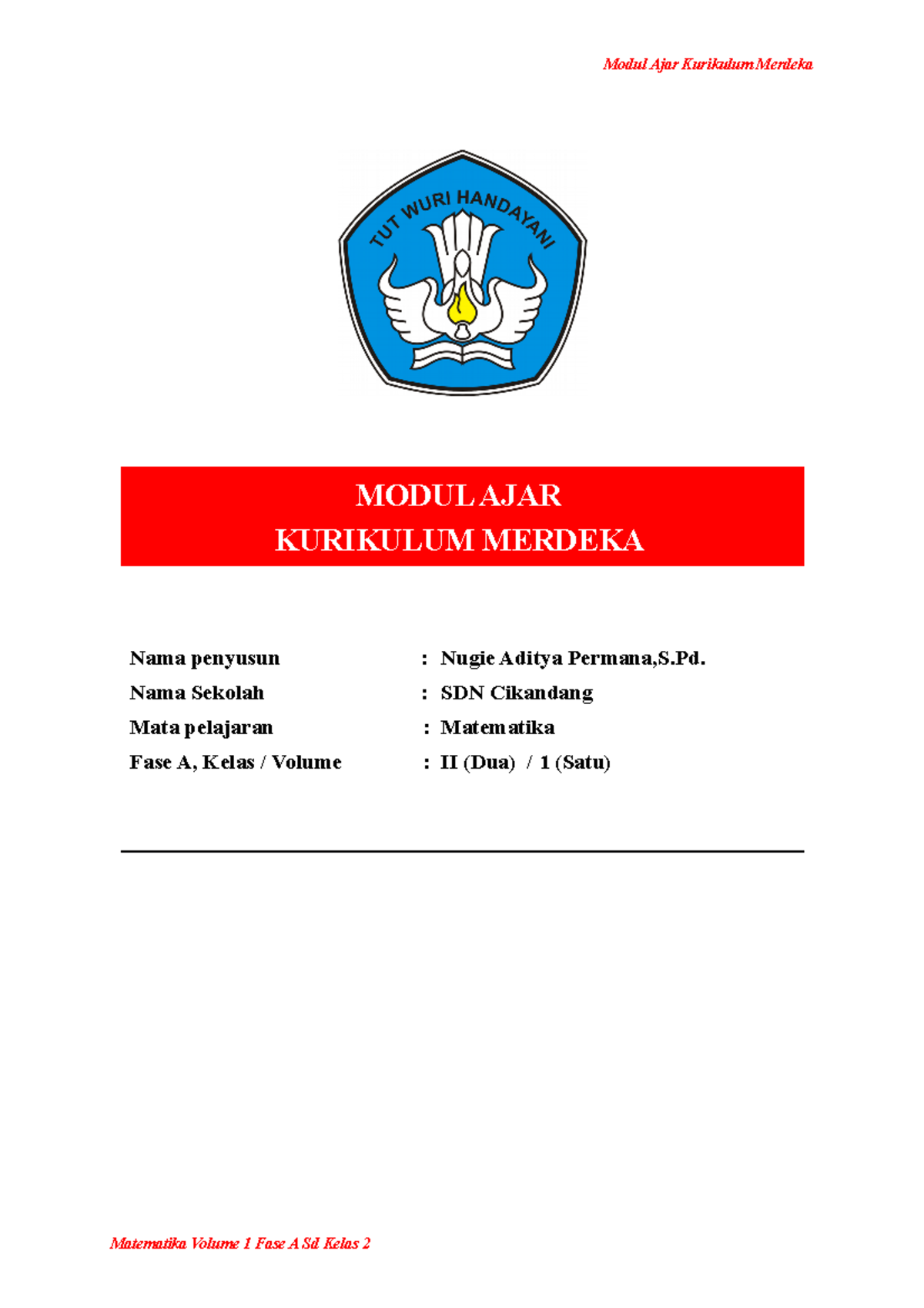 Modul Ajar Matematik Kelas 2 Fase A SD - Volume 1 oleh Nugie Aditya ...