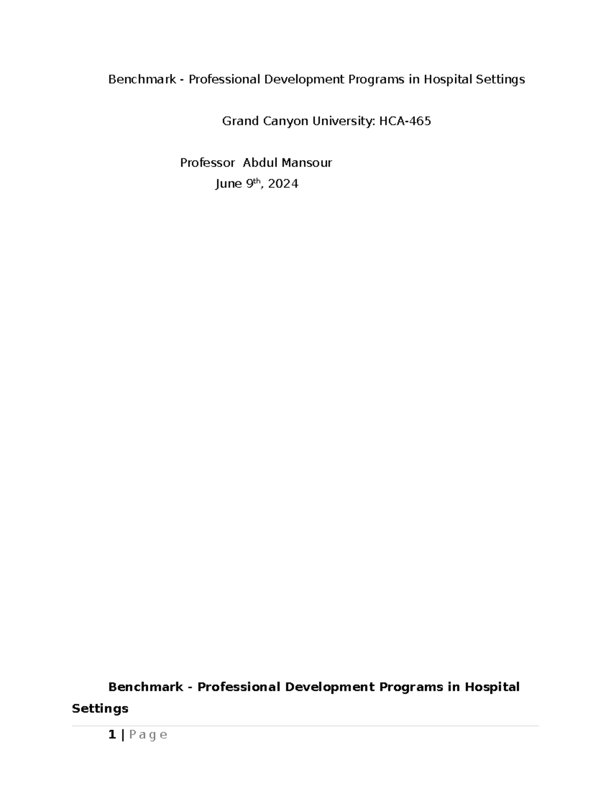 HCA- Benchmark: Professional Development Programs in Healthcare - Studocu