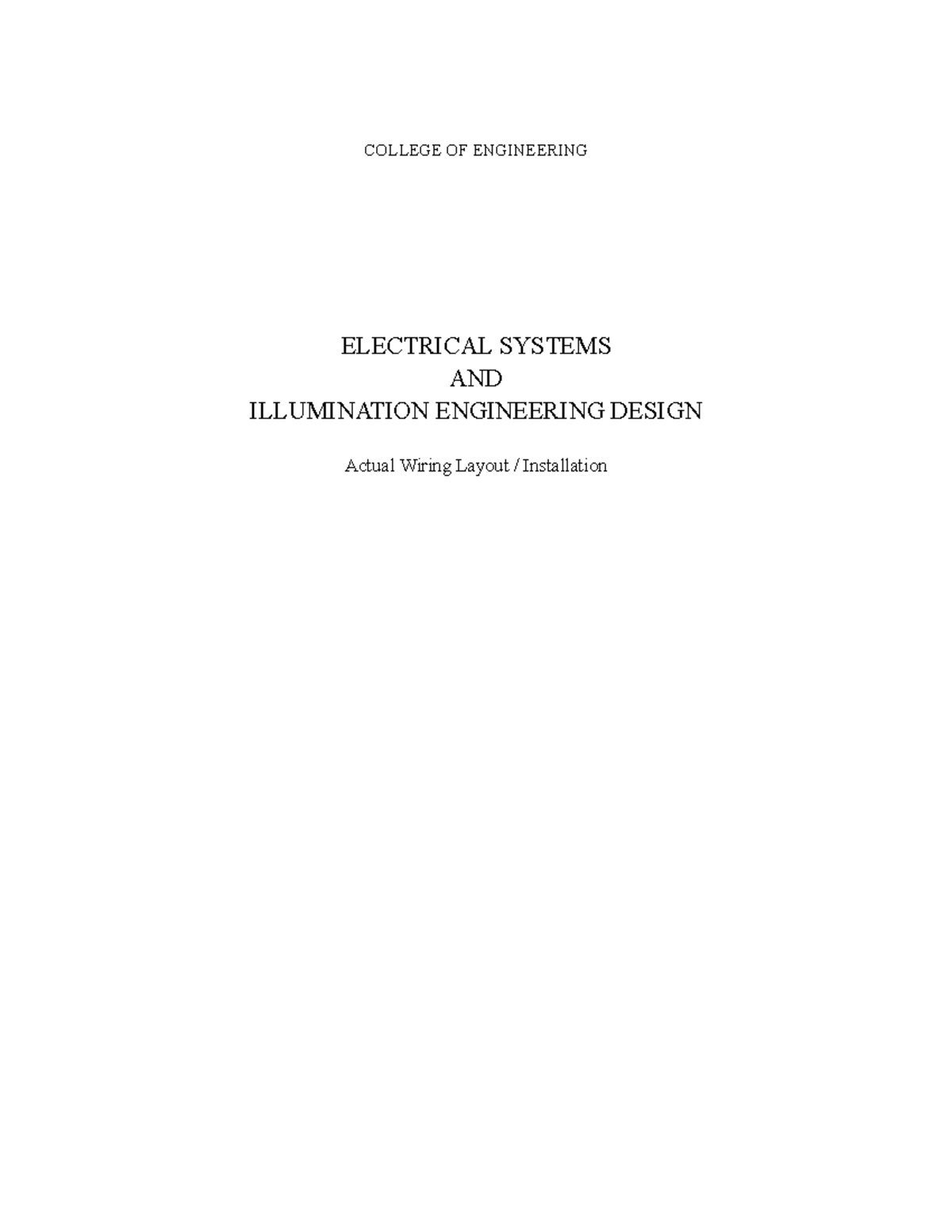 Actual Wiring Layout - Electrical Systems and Illumination Engineering ...