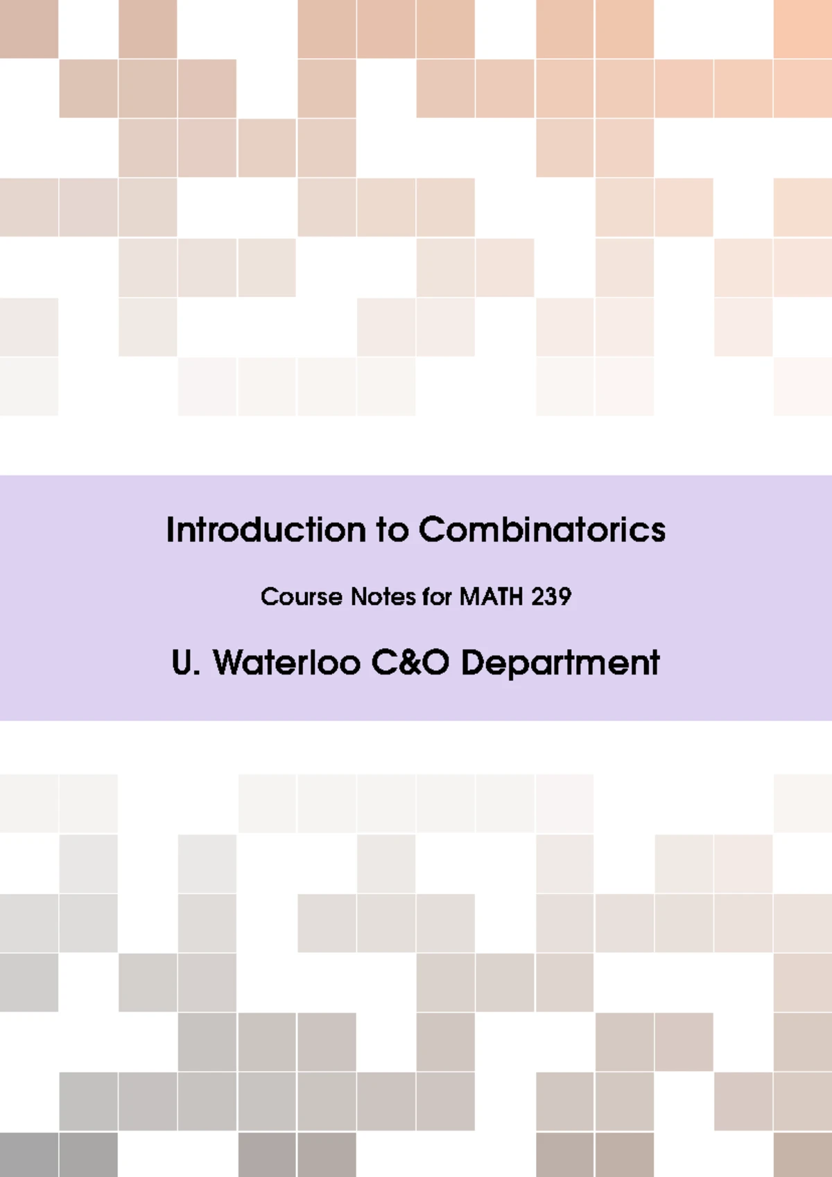 MATH 239 Part I enumeration - MATH 239/ Introduction to Combinatorics ...