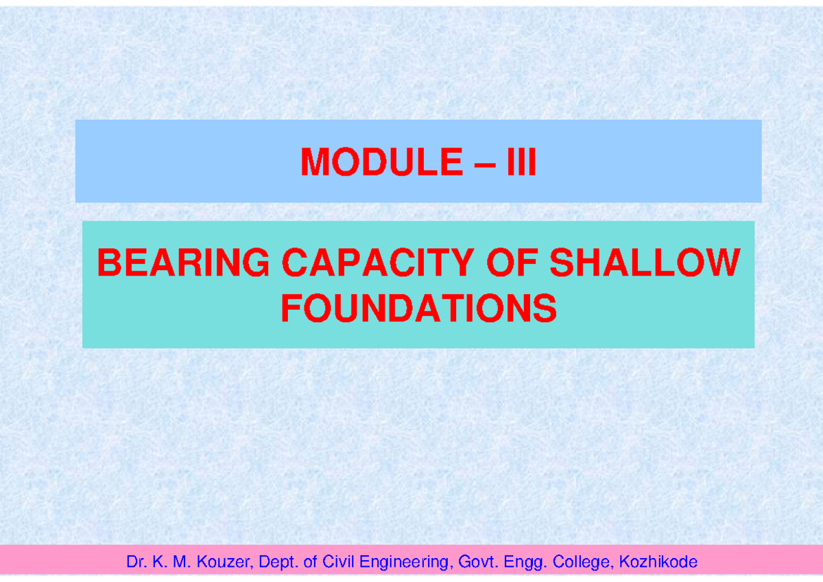 GEII Module III: Notes on Bearing Capacity of Shallow Foundations - Studocu