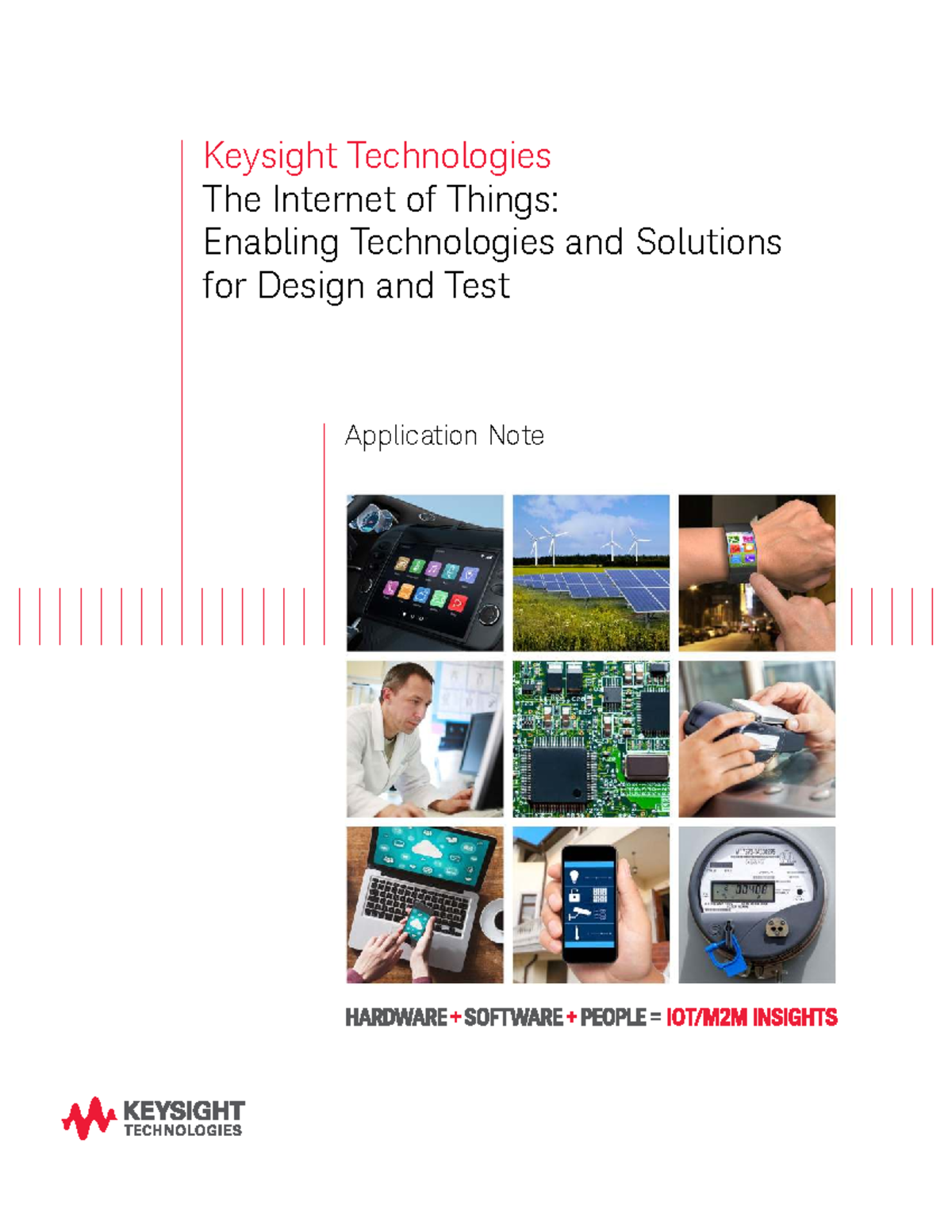 Keysight Technologies IoT: Enabling Tech & Solutions for Design & Test ...