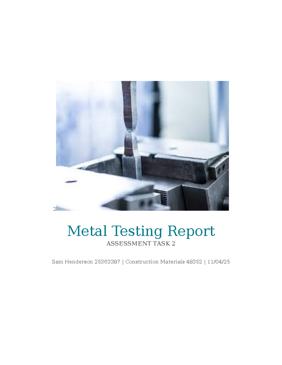 Metal Testing Report: Engineering Stress-Strain Analysis (CM 48352 ...