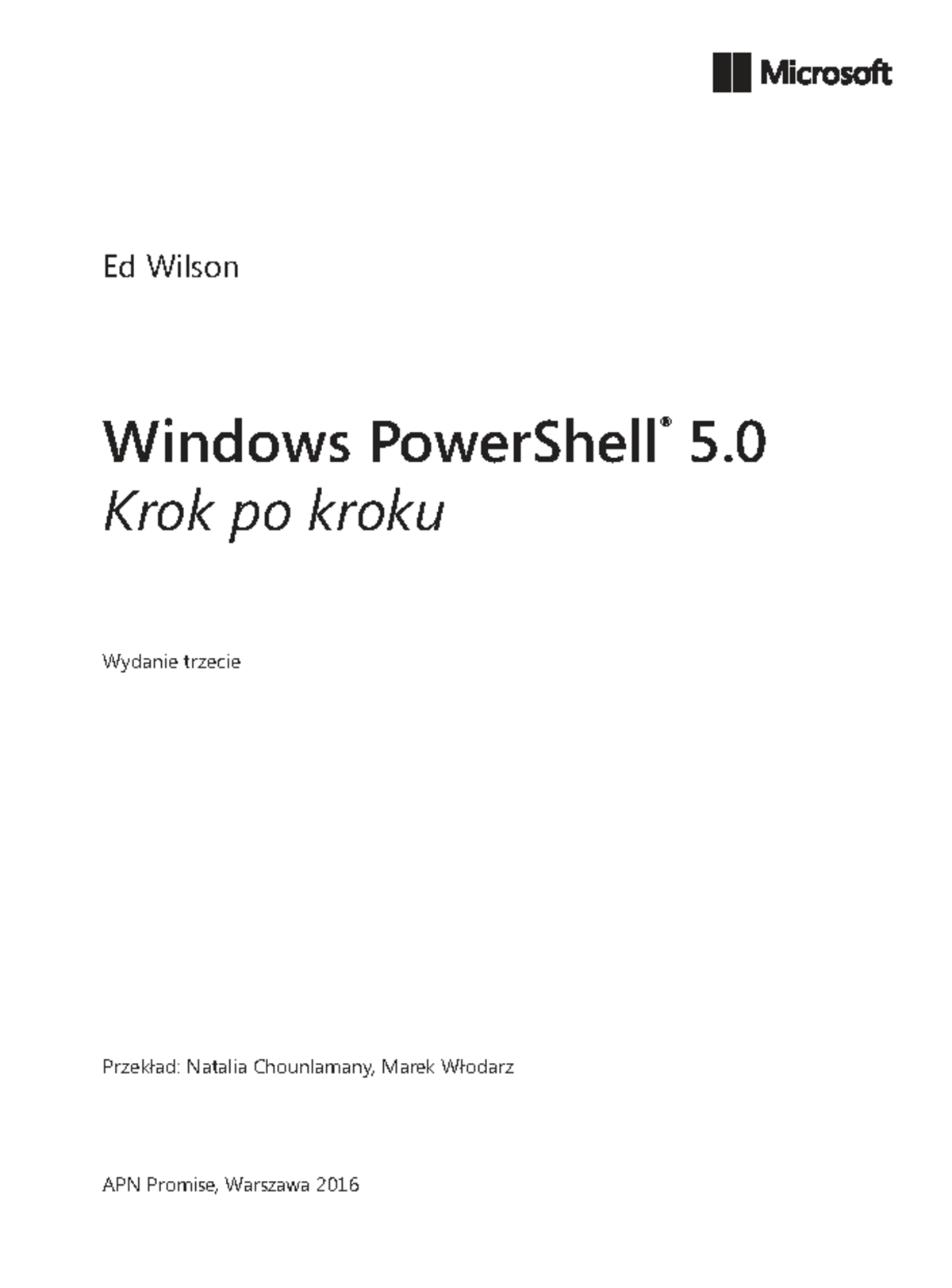 Windows PowerShell 5.0: Krok po Kroku - Ed Wilson (APN) - Studocu
