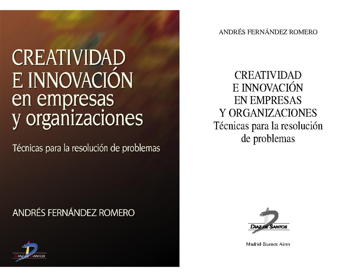 Creatividad E Innovación En Empresas Y Organizaciones Libro Completo