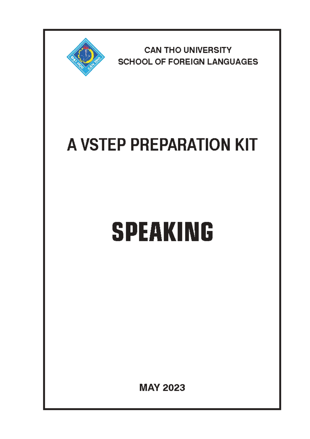 VSTEP Speaking Preparation Kit - Can Tho University 2023 - Studocu