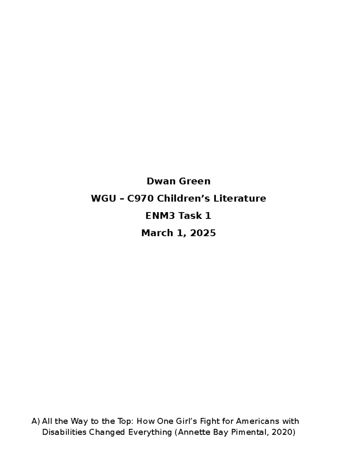 Children's Literature C970 Task 1 - Passed - Dwan Green WGU – C970 ...