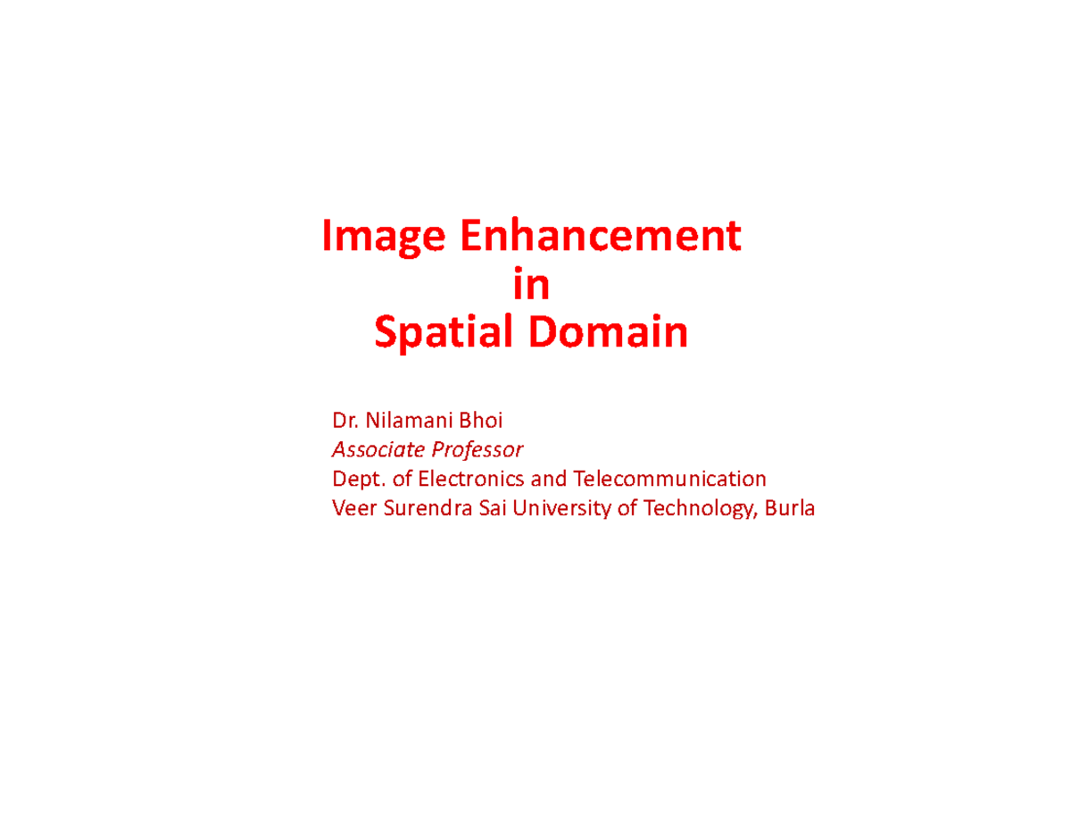 Image Enhancement Techniques in Spatial Domain - PPT - Studocu