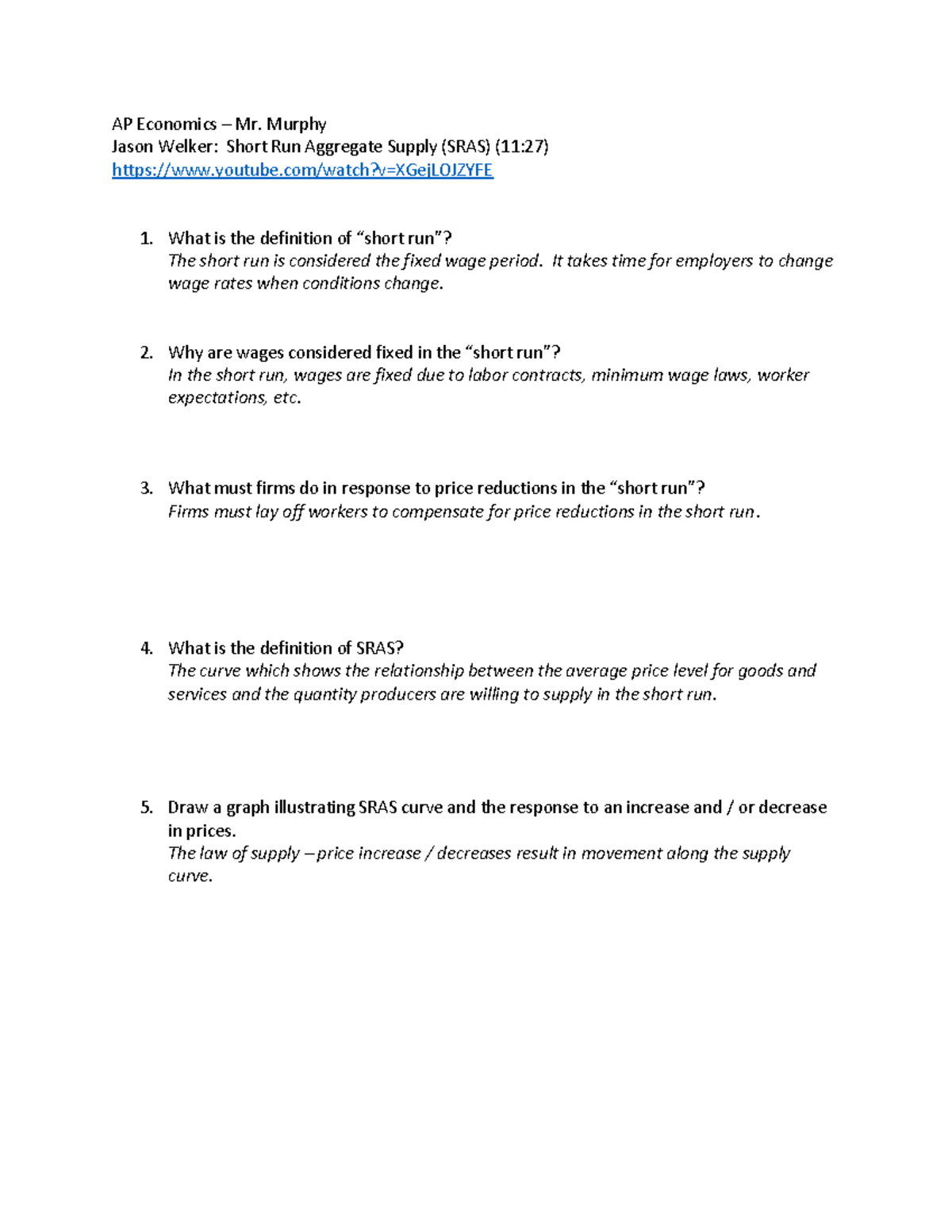 AP Economics (Mr. Murphy) - SRAS Video Questions Key - Studocu