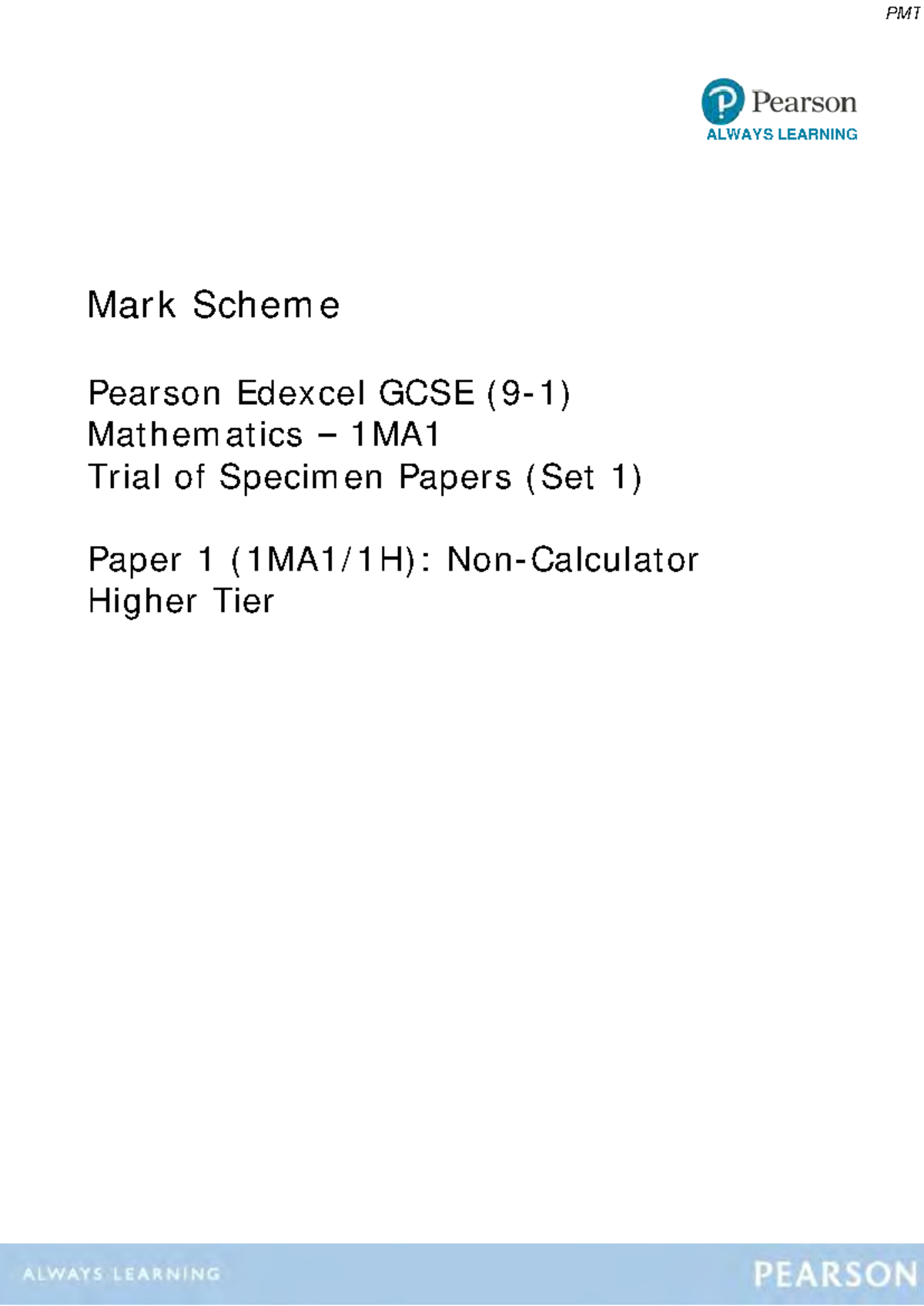 PMT 1MA1 Trial Specimen Paper 1 Higher Tier Mark Scheme - Studocu