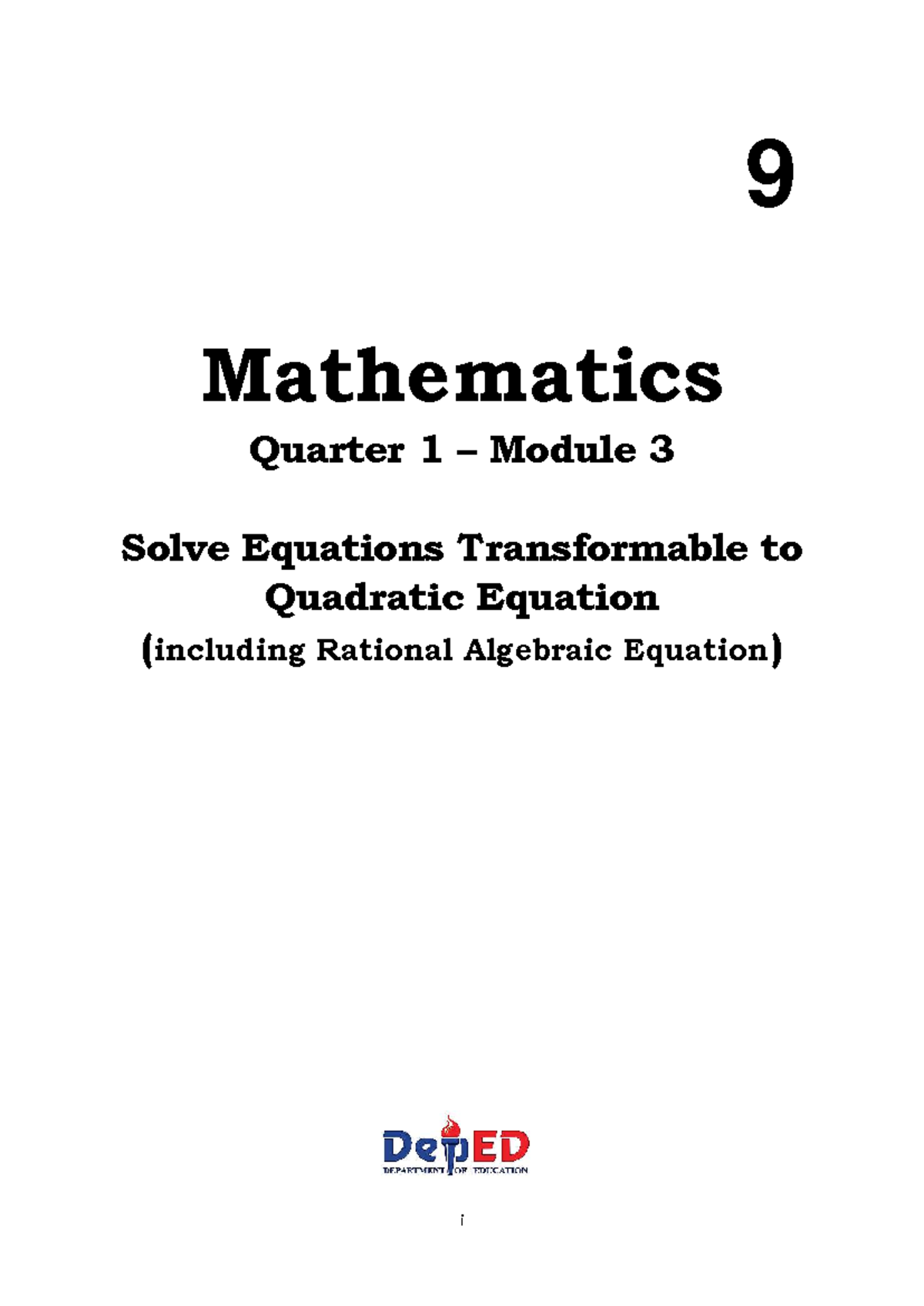 M3 Q1 Math Module 3: Solving Transformable Quadratic Equations - Studocu