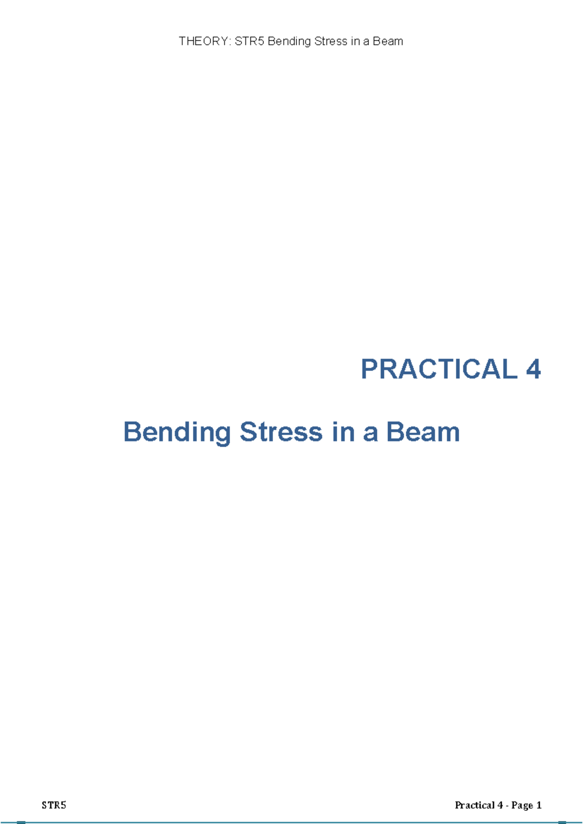 STR5 Practical 4: Analyzing Bending Stress in Beams (2024) - Studocu