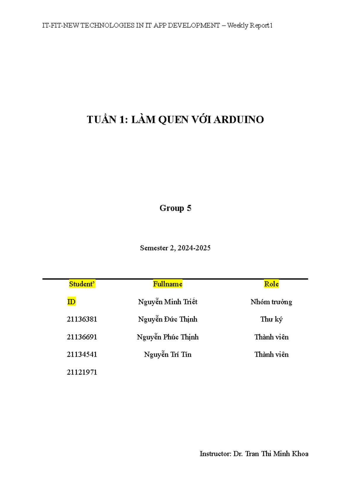 CNM 2024 Semester 2: Week 1 Intro to Arduino Report by Group 5 - Studocu