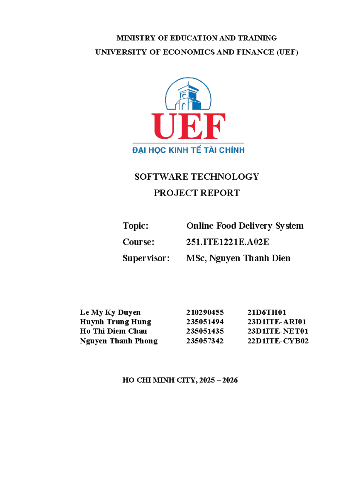 Online Food Delivery System Project Report - 251.ITE1221E.A02E - Studocu