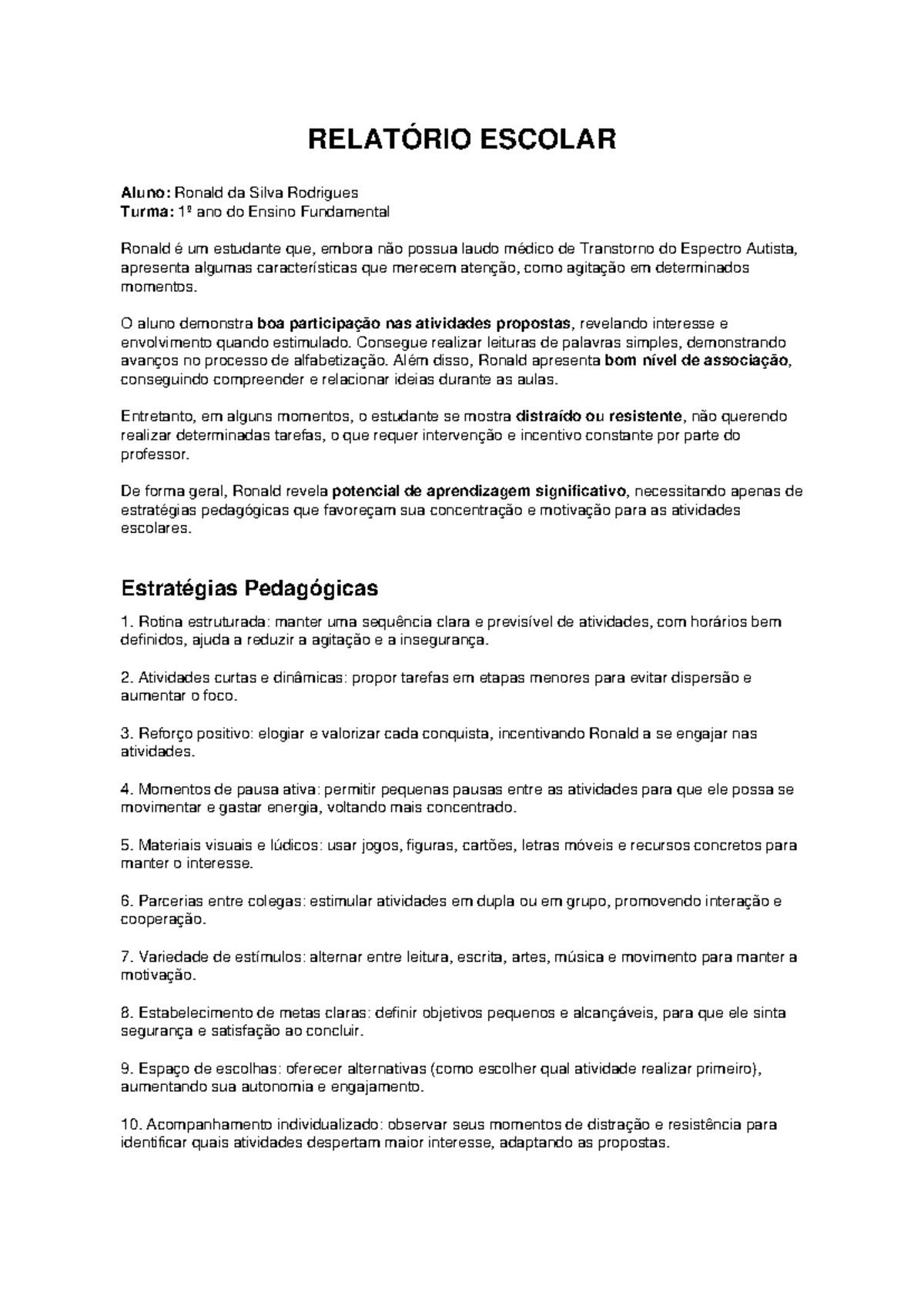 Relatório Escolar: Ronald - Estratégias de Aprendizagem - Studocu