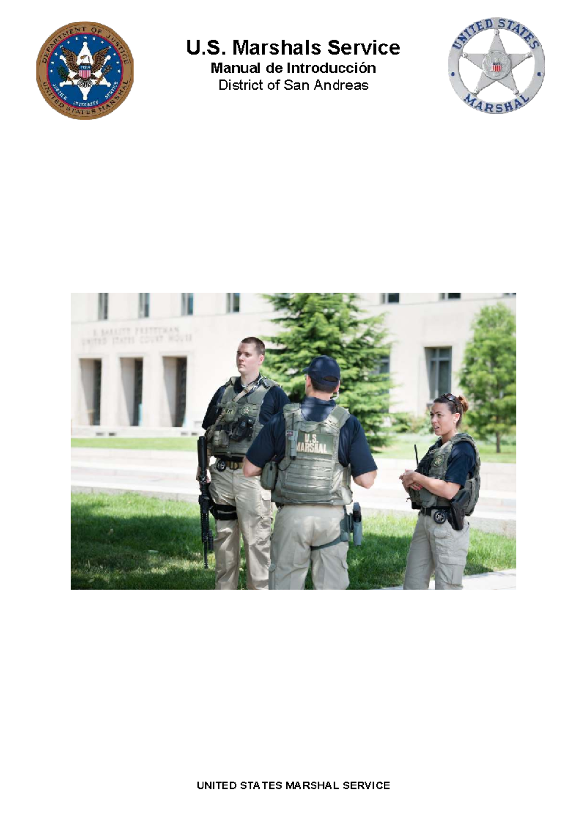 U.S. Marshals Service Introduction Manual (USMS) - San Andreas District ...