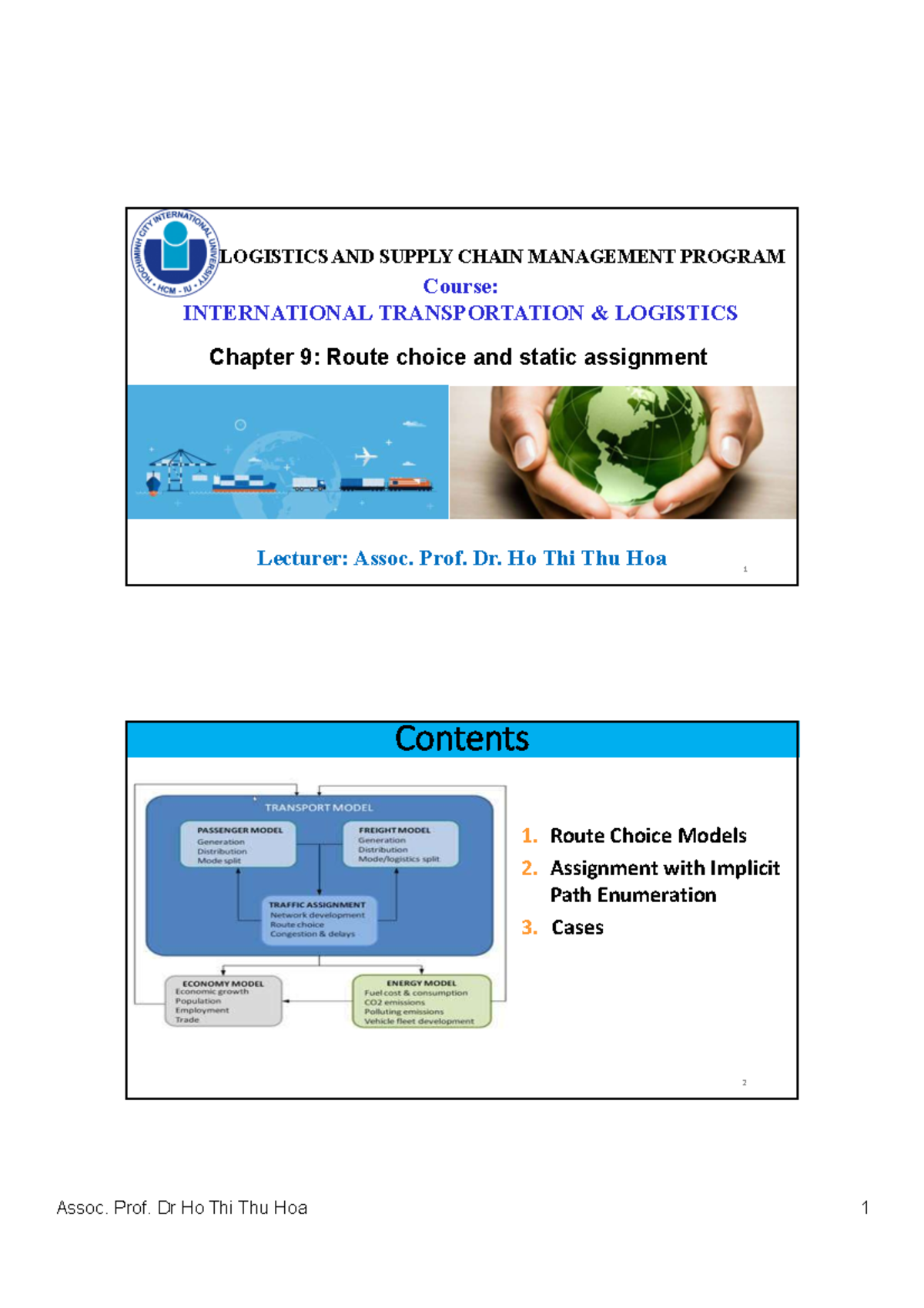 Chapter 9: Route Choice & Static Assignment in INT TRANSPORT LOGISTICS ...