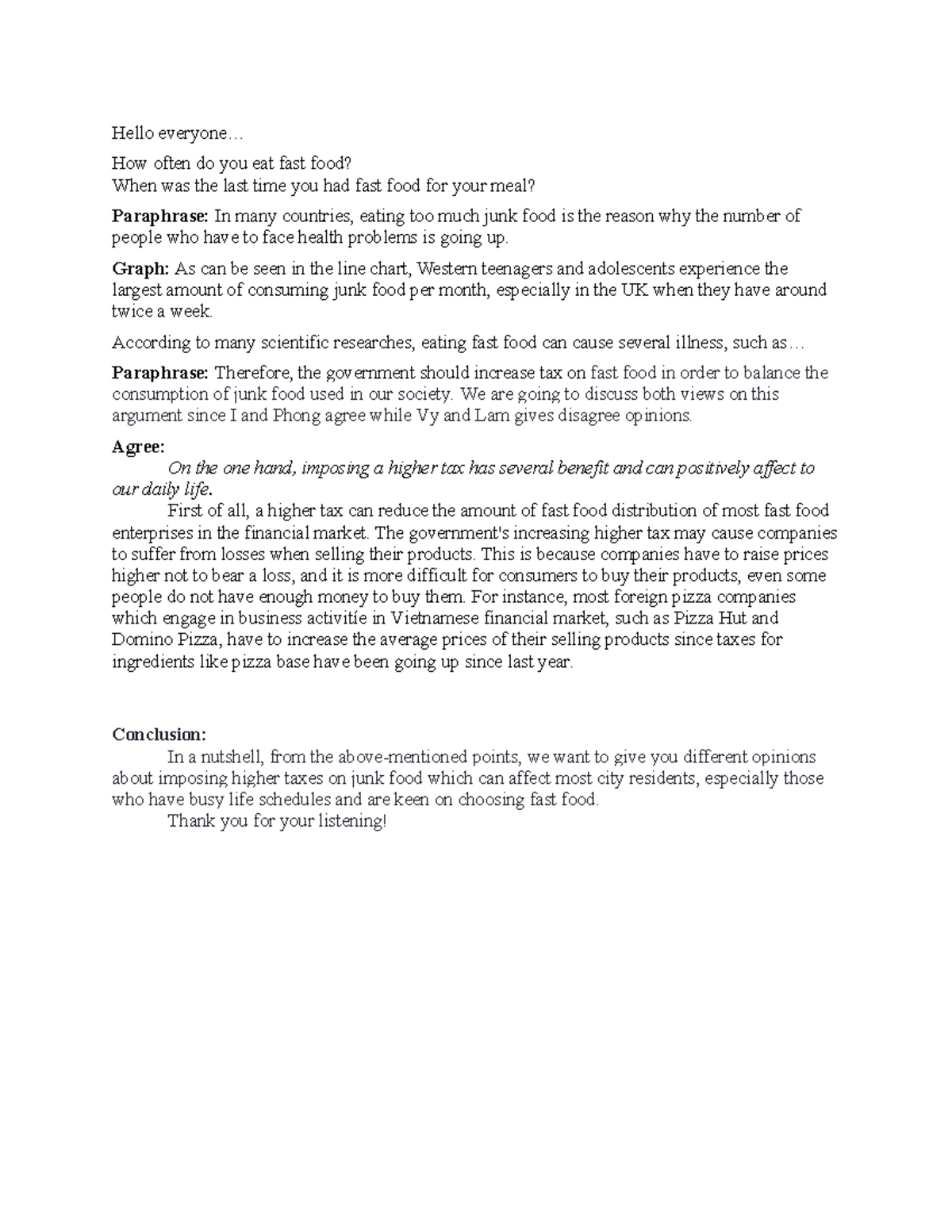 Fast Food Consumption and Taxation Debate: Health Impacts and Opinions ...