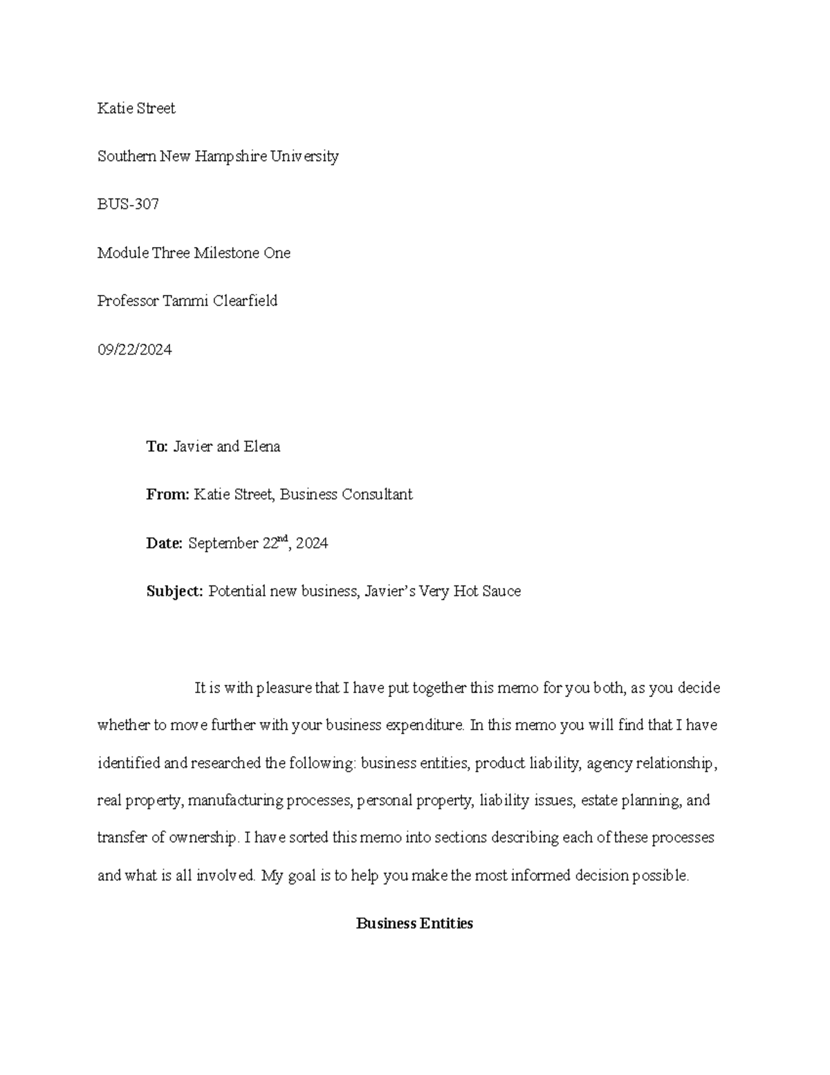 BUS 307 Milestone One: Business Entity Assessment for Javier’s Hot ...