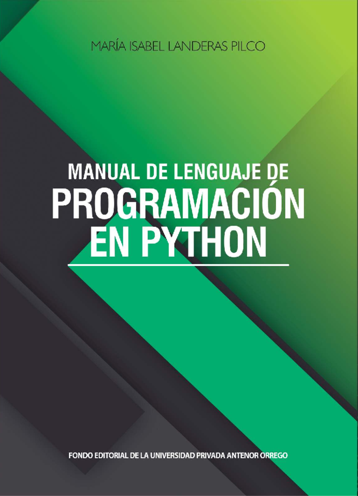 Manual DE Lenguaje DE Programación EN PYTHON - Guía Completa - Studocu
