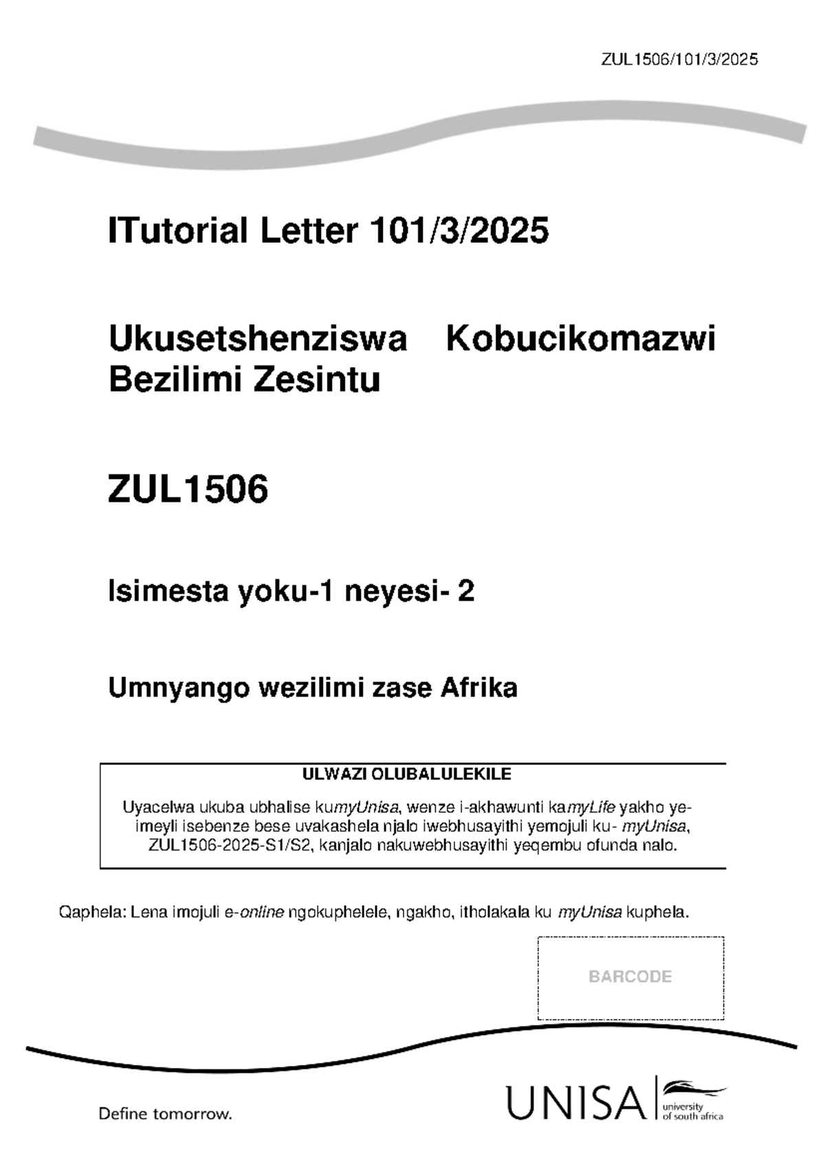 ZUL1506/101/3/2025 - Tutorial Letter for Assignment 1 Guidance - Studocu