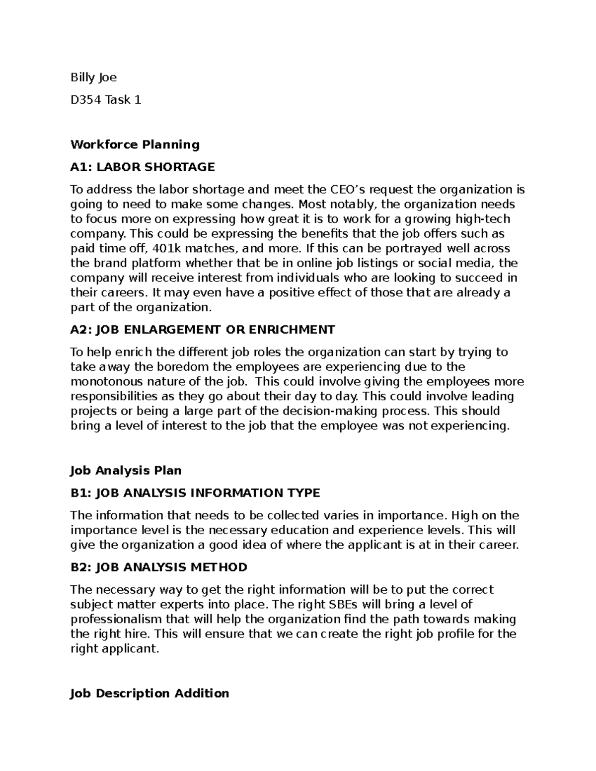 D354 Task 1 Workforce Planning - Billy Joe D354 Task 1 Workforce ...