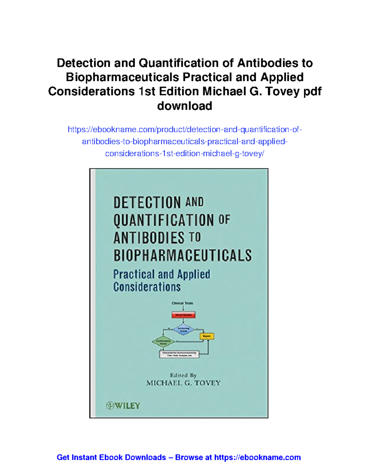 Detection and Quantification of Antibodies to Biopharmaceuticals ...
