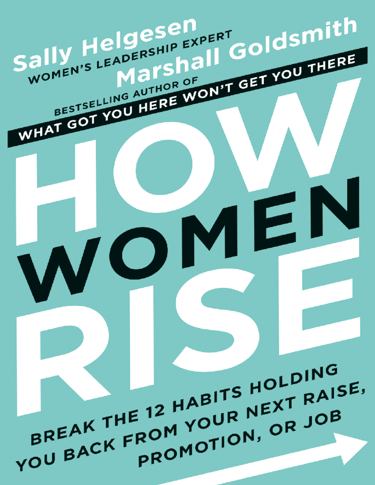 How Women Rise: Overcoming 12 Habits That Hold You Back - Studocu