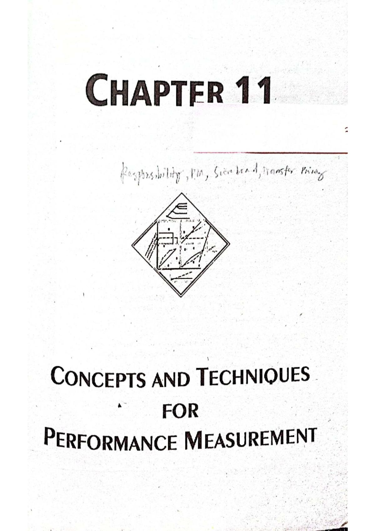 CHAPTER 11: Concepts & Techniques for Performance Measurement (MAS 5 ...