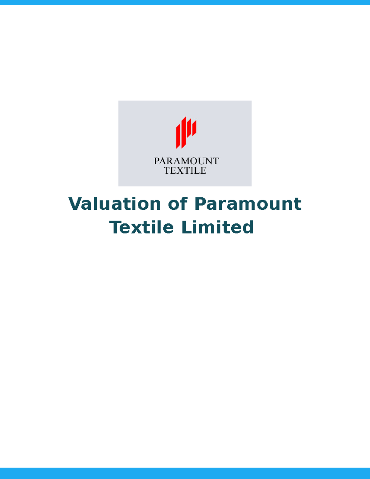 Valuation Report of Paramount Textile Limited - Course F-307 Insights ...