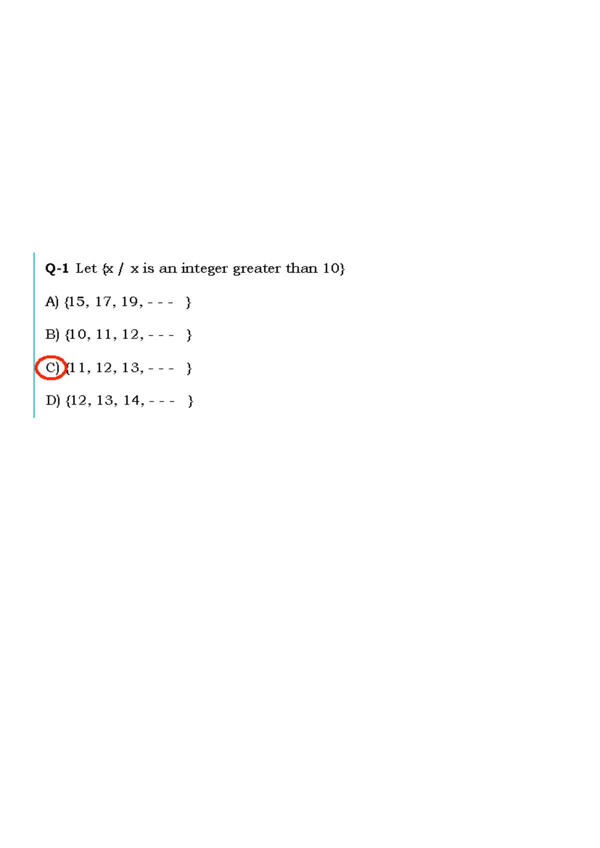 1 - Let {x / x is an integer greater than 10} - CALC 103 - Studocu