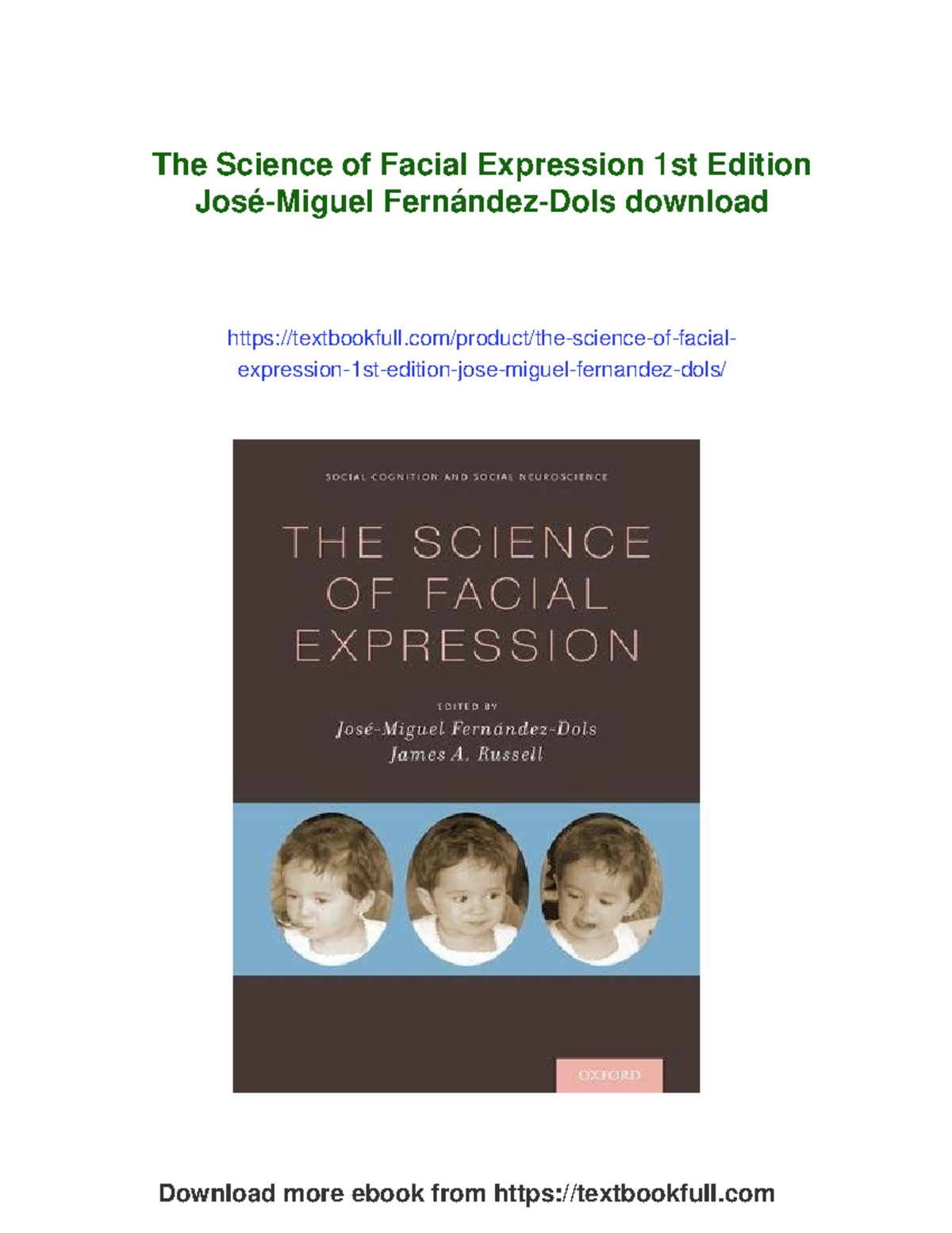 The Science of Facial Expression: Insights and Perspectives (1st Ed ...