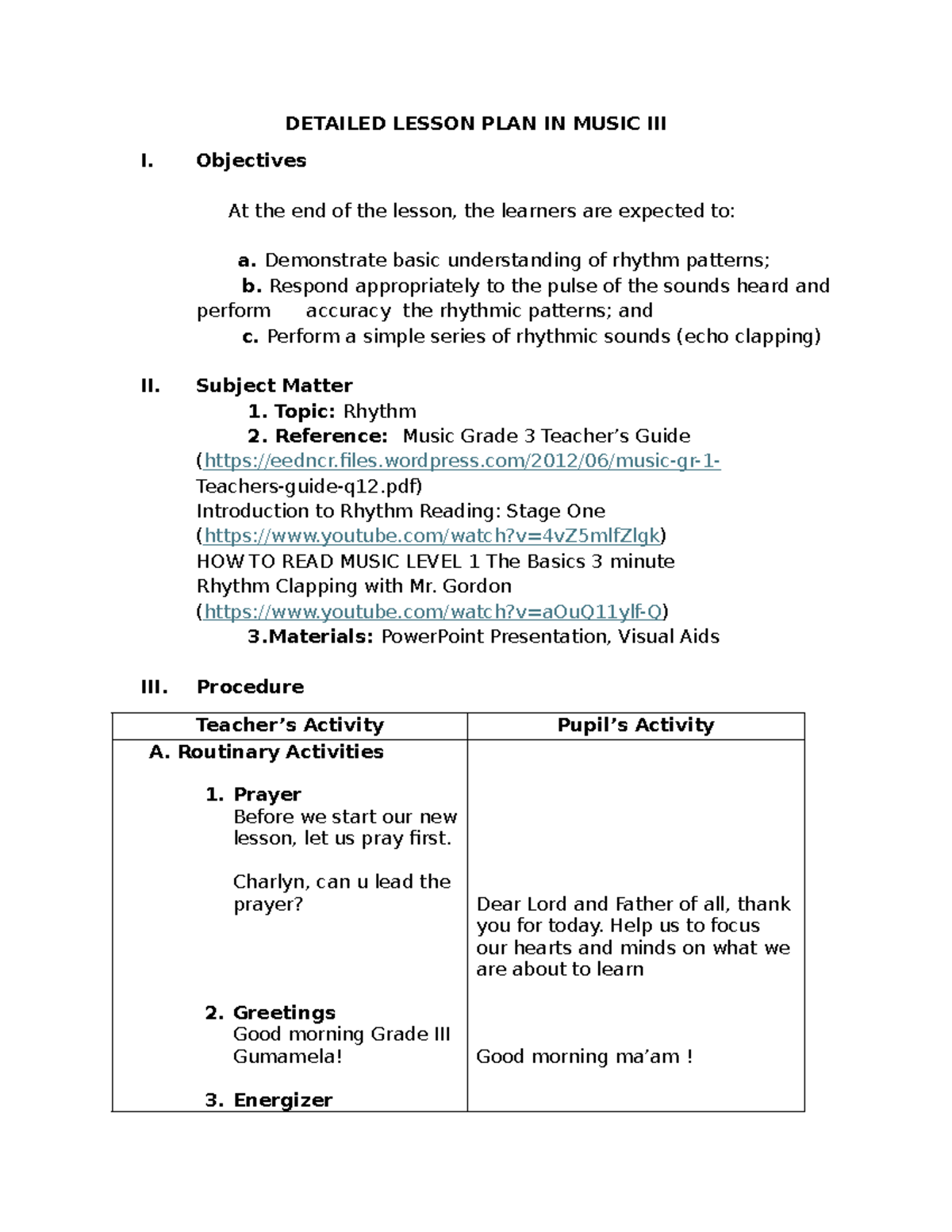 DLP in PE - Rhythm Lesson Plan for Music III - Studocu