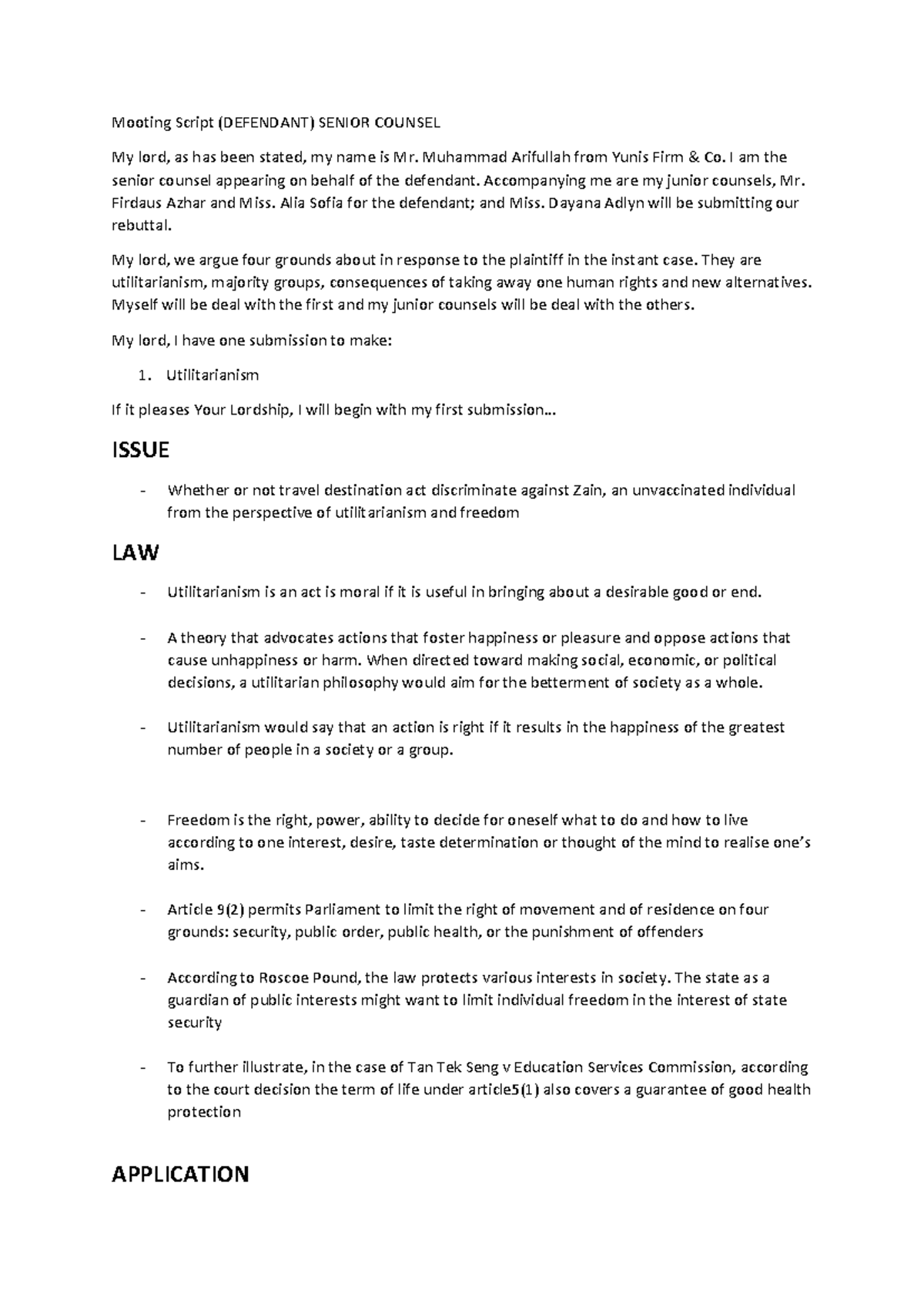 Mooting Script for Defendant: Utilitarianism in Law Case Analysis - Studocu