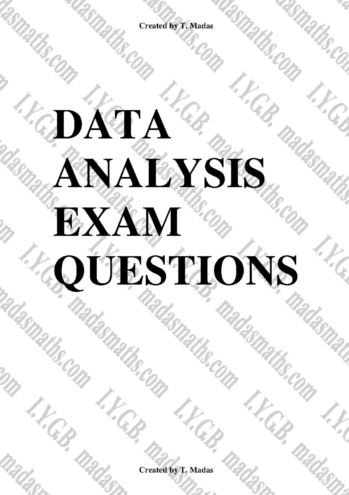 DATA ANALYSIS EXAM QUESTIONS (Course Code: T. Madas) - Studocu