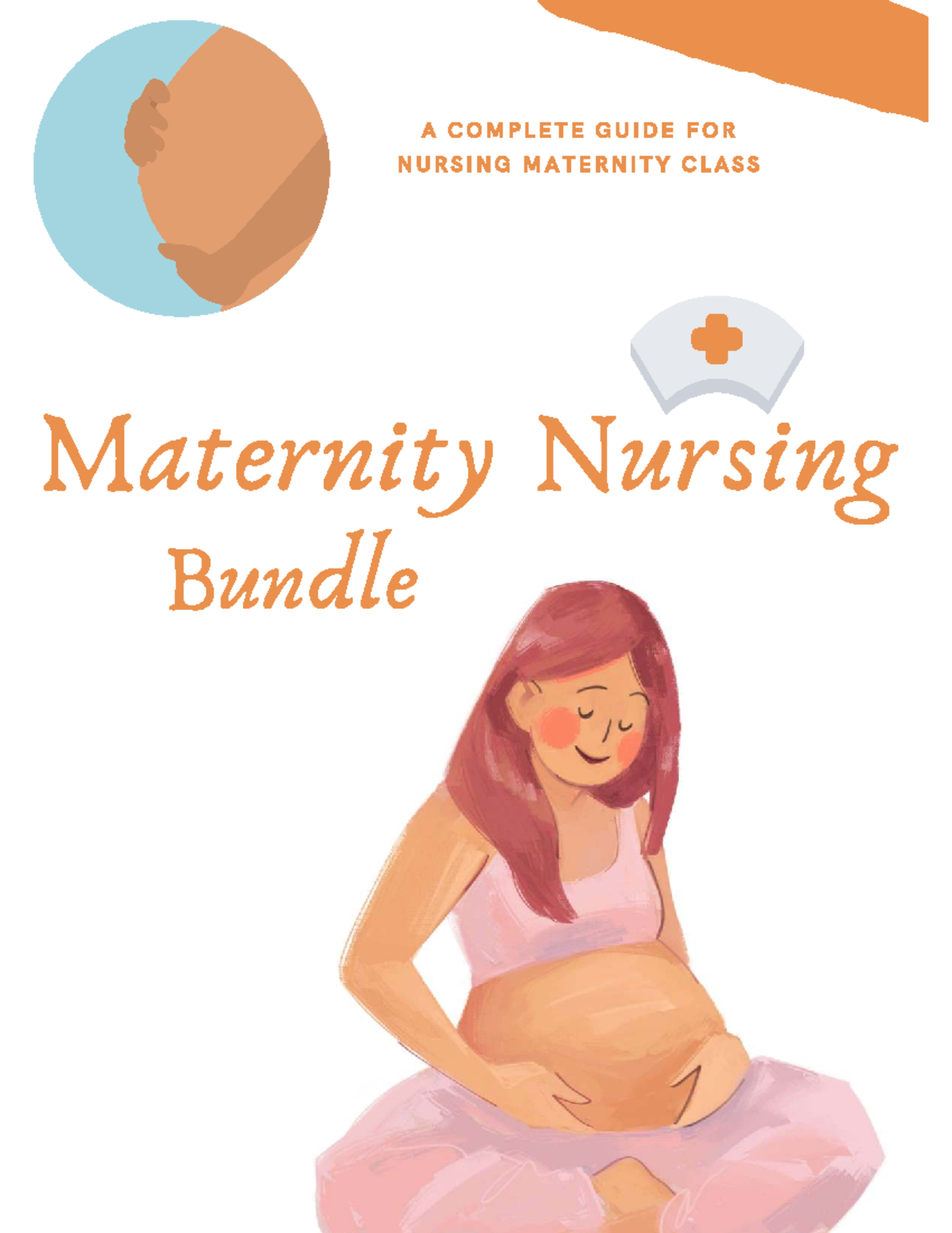 Maternity Nursing Bundle: Comprehensive Guide for Antepartum Care - Studocu