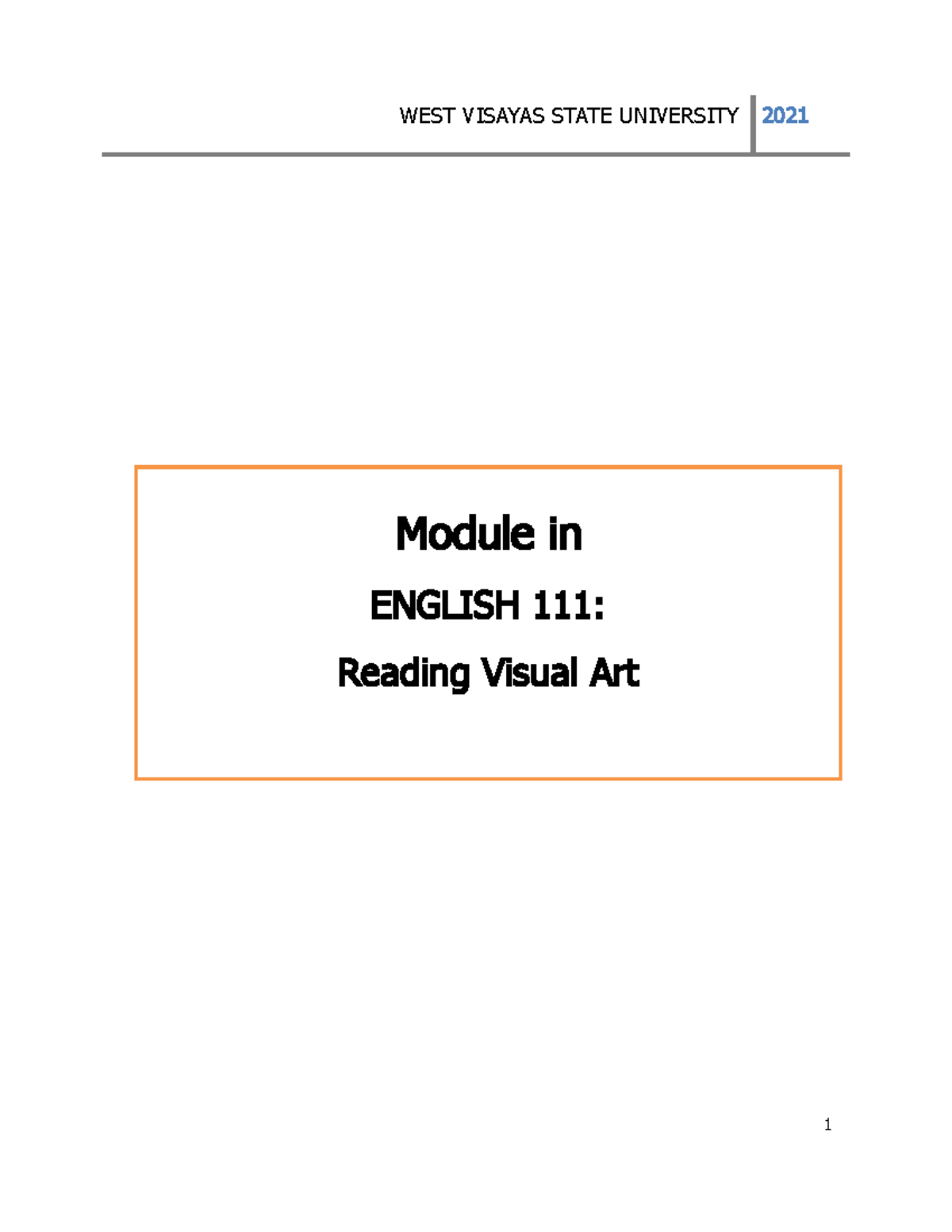 Module IN Reading Visual ARTS - WEST VISAYAS STATE UNIVERSITY 2021 1 ...