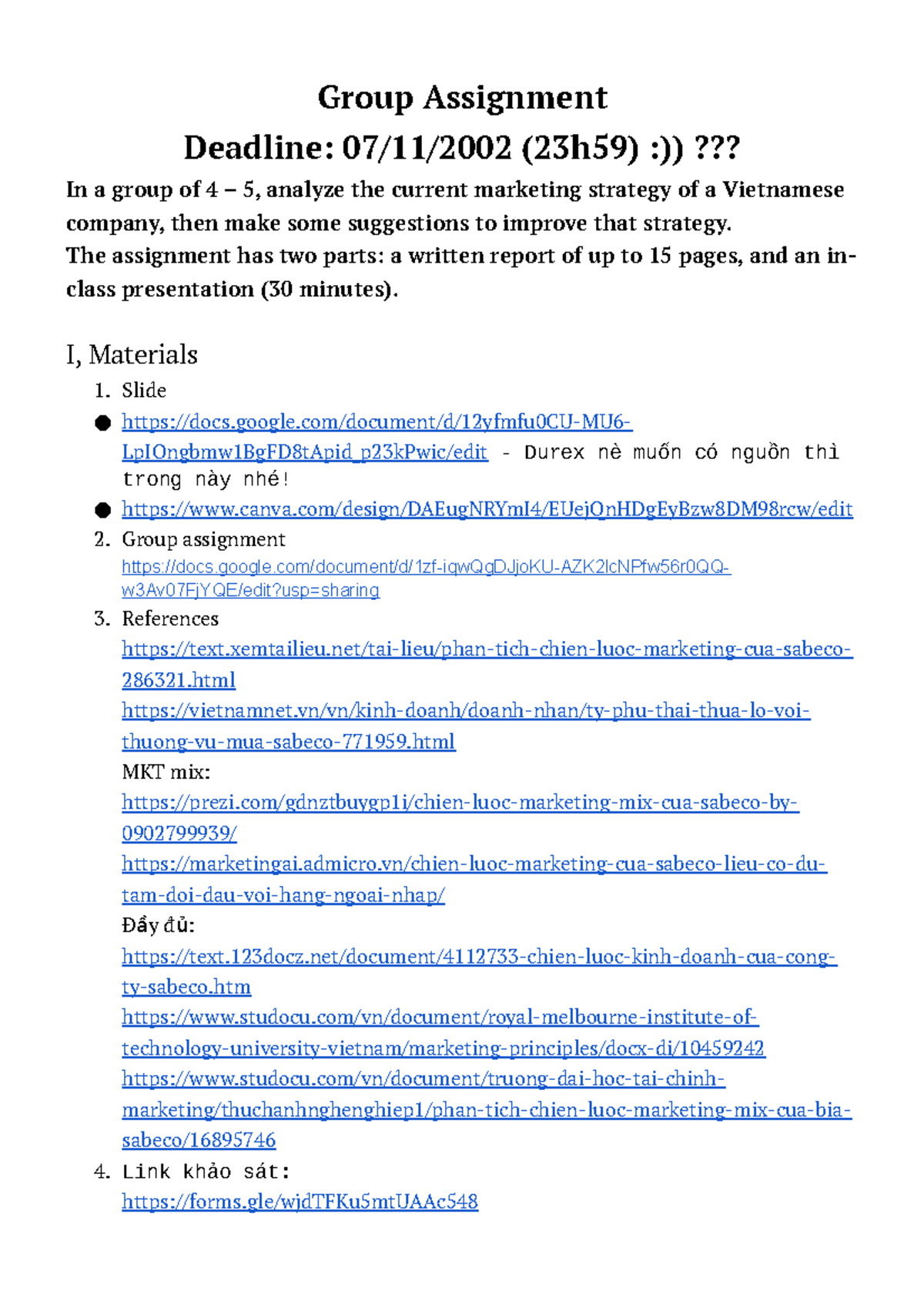 Group Assignment MKT - Group Assignment Deadline: 07/11/2002 (23h59 ...