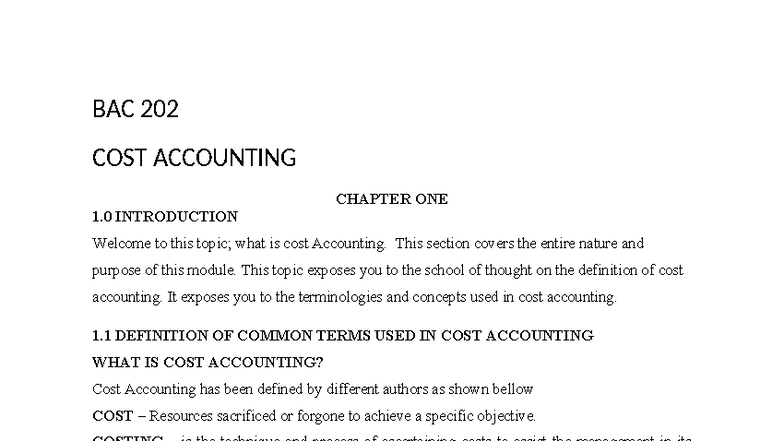 BAC 202 COST ACCOUNTING 1.0 INTRODUCTION TO COST ACCOUNTING - Studocu