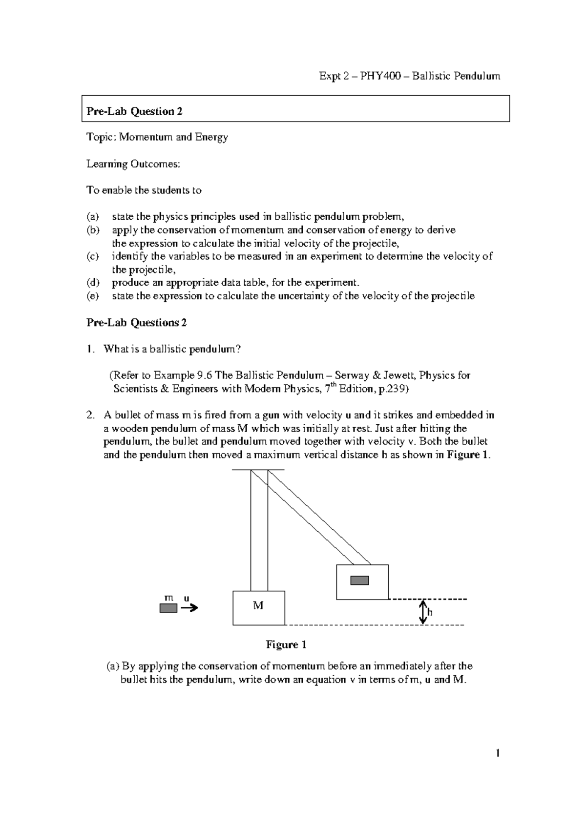 Expt 2 - PHY400 - Ballistic Pendulum: Momentum & Energy Analysis - Studocu