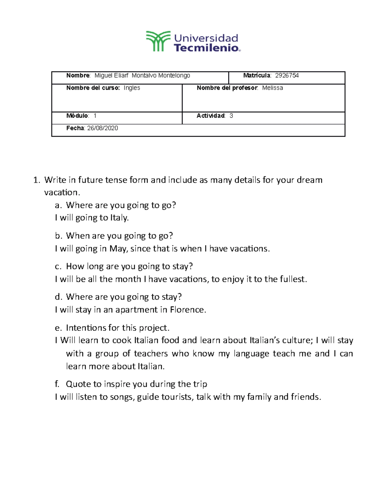 Act 6 de ingles - Apuntes 1-2-3 - Ingles basico - TecMilenio - Studocu