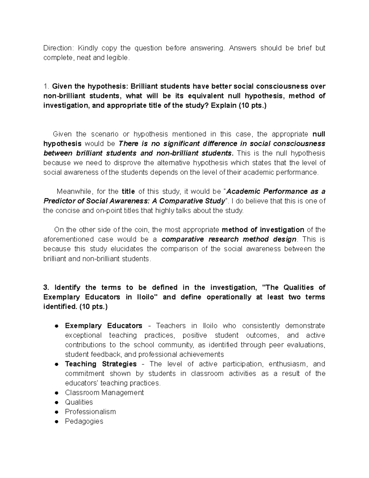Q&A Research -1 - Direction: Kindly copy the question before answering ...
