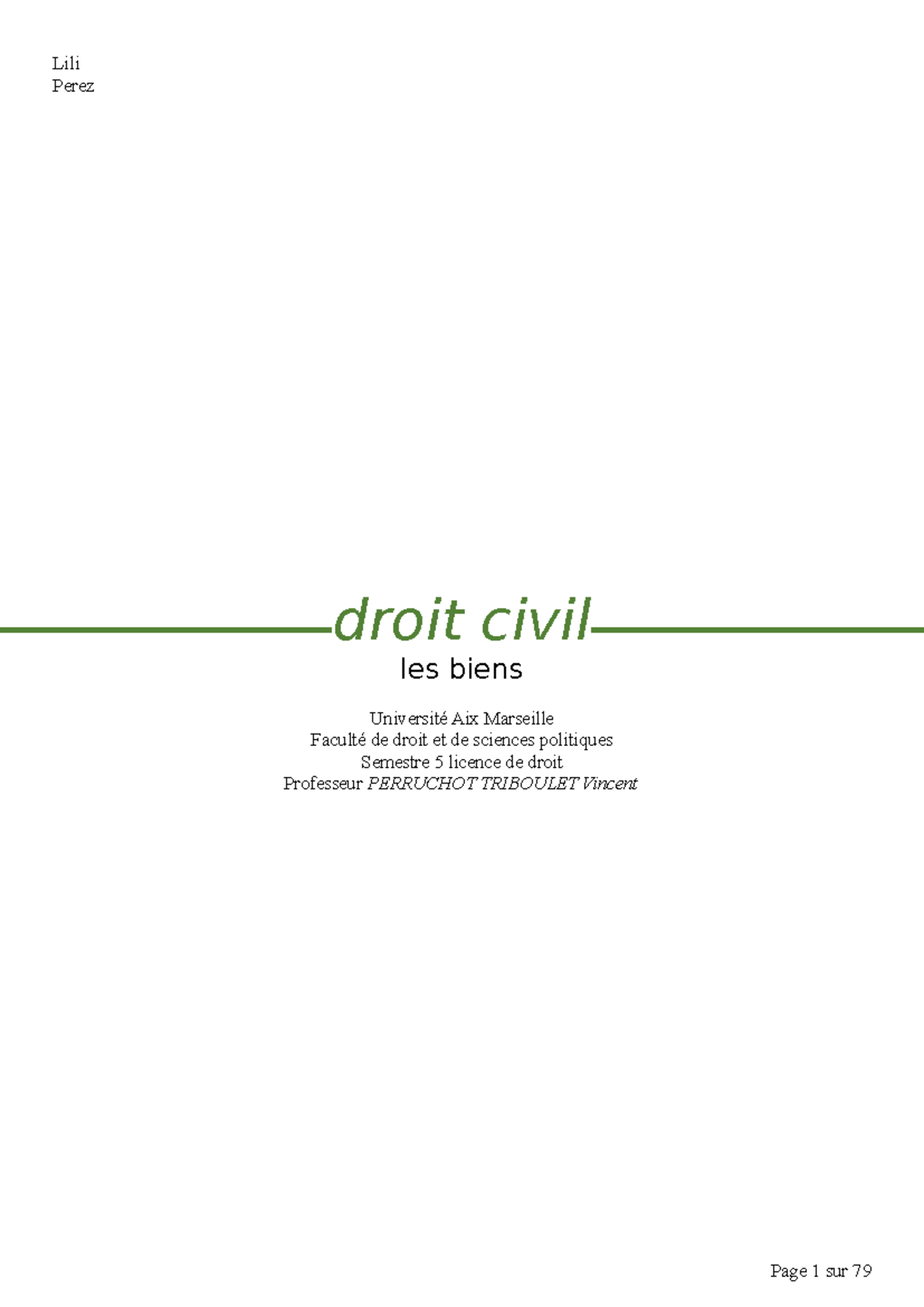 Droits des Biens - Droit Civil - Semestre 5 - Université Aix Marseille ...