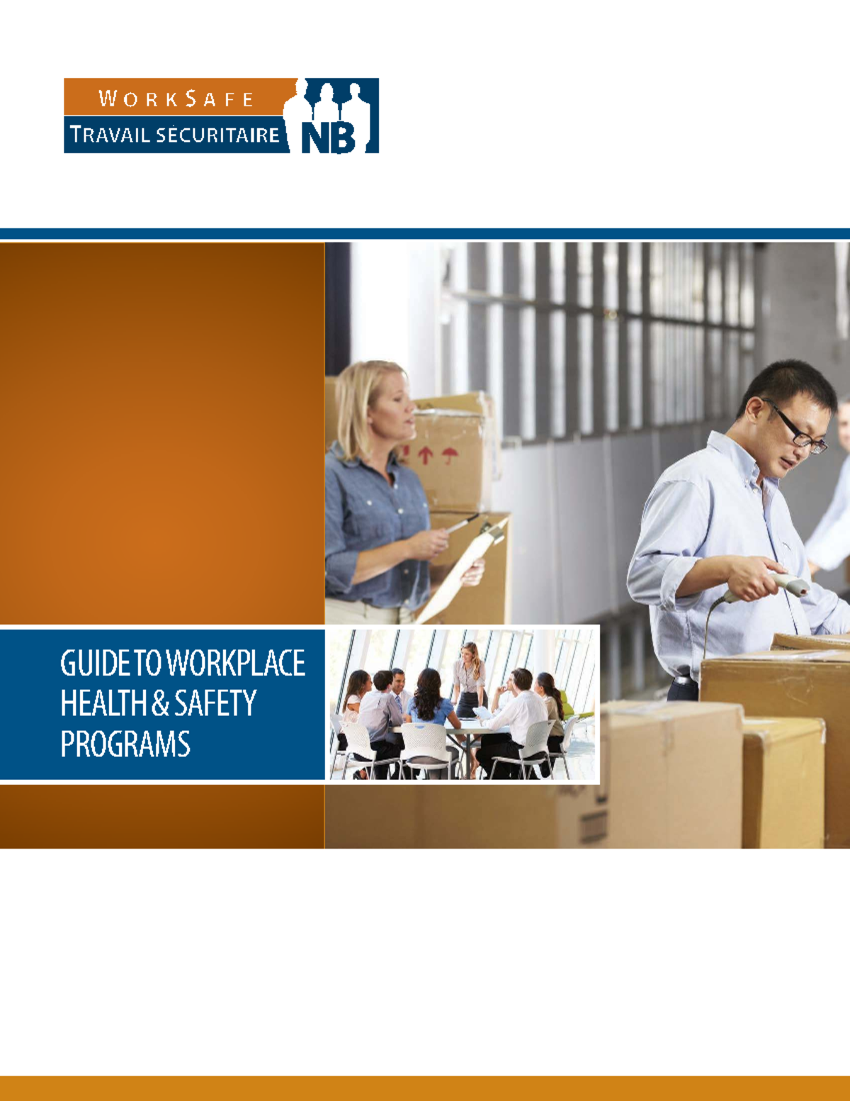 Guide to Workplace Health & Safety Programs - WorkSafeNB - Studocu