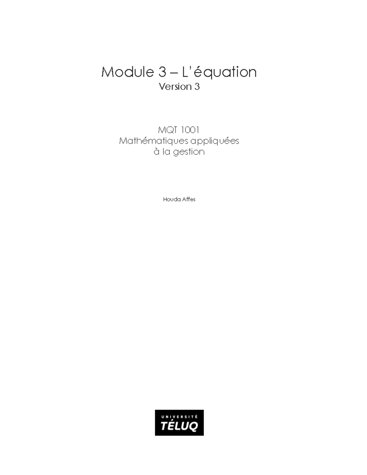 MQT1001 Module 3 lecture-1-1 - MQT 1001 - TÉLUQ - Studocu