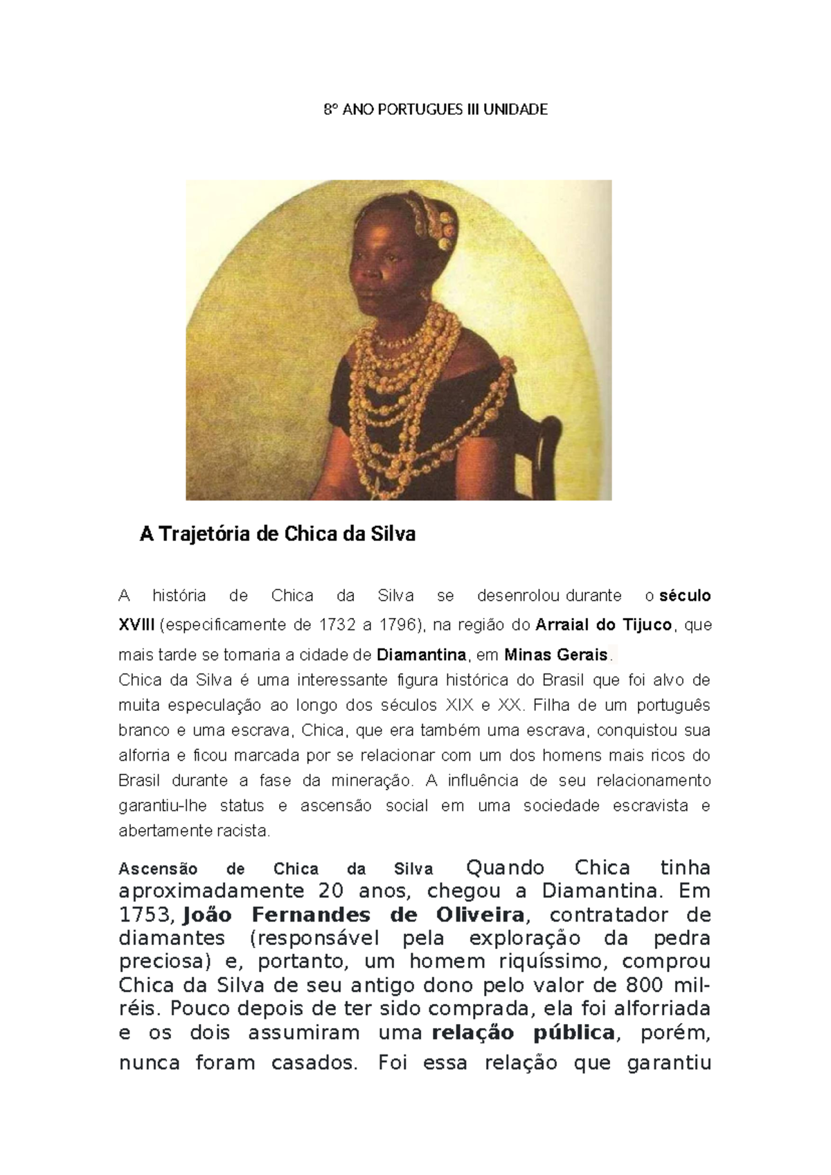 8º ANO PORTUGUÊS - UNIDADE A: A Trajetória de Chica da Silva - Studocu